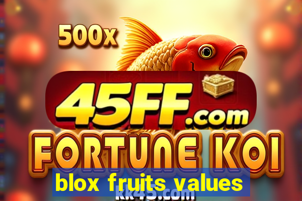 blox fruits values